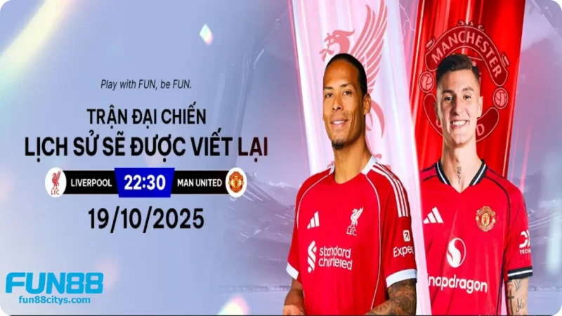 Cược bóng đá trực tuyến ở Fun88 -Top sản phẩm chủ lực